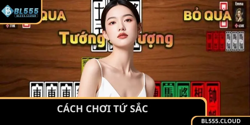 cách chơi Tứ Sắc